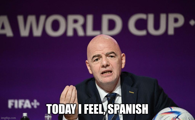 A picture of Gianni Infantino with the subtext "Today I feel, Spanish"